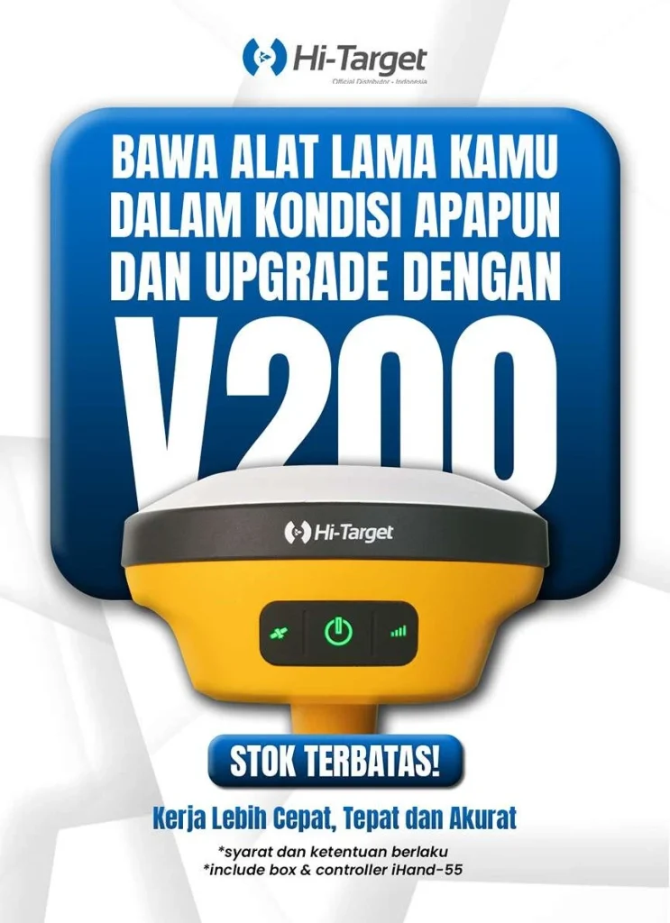 Promo upgrade ke GPS Geodetic Hi-Target V200 GNSS RTK Indosurta kendari